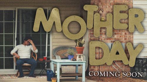 Mother Day Trailer